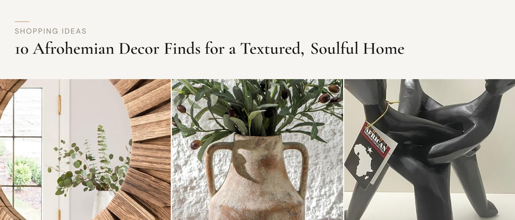 10 Afrohemian Decor Finds for a Textured, Soulful Home